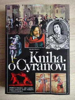 KNIHA O CYRANOVI, POKORNÝ, NAŠINEC, VANTUCH, PAŘÍKOVÁ, POKORNÁ, **an