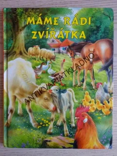 MÁME RÁDI ZVÍŘATA, **an