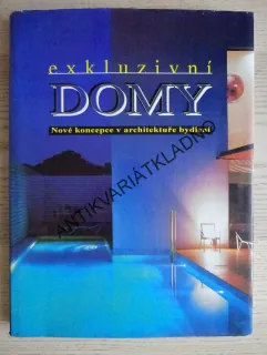 EXKLUZIVNÍ DOMY, **an