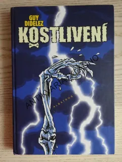 KOSTLIVENÍ, GUY DIDELEZ, **an