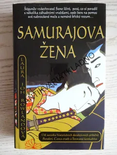 SAMURAJOVA ŽENA, LAURA JOH ROWLANDOVÁ, **an