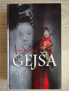 GEJŠA, ARTHUR GOLDEN, **an