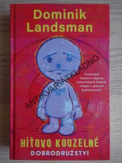 HÍŤOVO KOUZELNÉ DOBRODRUŽSTVÍ, DOMINIK LANDSMAN, **an