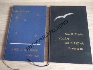SVĚTLA VE TMÁCH, VOLÁNÍ DO PRÁZDNA, MAX B. STÝBLO - AUTOGRAM, **an