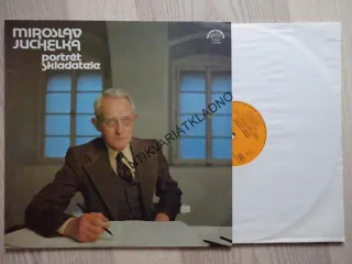 MIROSLAV JUCHELKA, PORTRÉT SKLADATELE, DECHOVKA, LIDOVÉ PÍSNĚ, LP