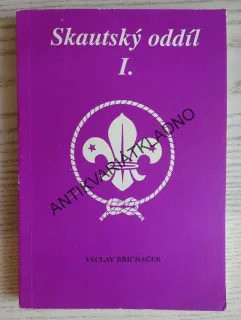 SKAUTSKÝ ODDÍL I., VÁCLAV BŘICHÁČEK, **an