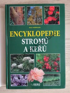 ENCYKLOPEDIE STROMŮ A KEŘŮ, NICO VERMEULEN, **an