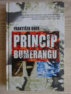 PRINCIP BUMERANGU, FRANTIŠEK UHER, **an