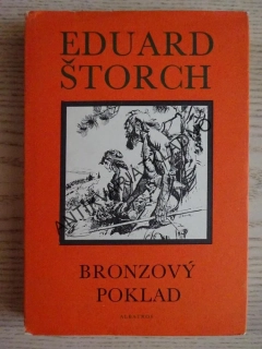 BRONZOVÝ POKLAD, EDUARD ŠTORCH, **an