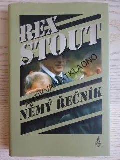 NĚMÝ ŘEČNÍK, REX STOUT, **an
