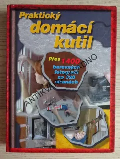 PRAKTICKÝ DOMÁCÍ KUTIL, **an