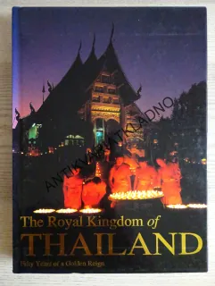 THE ROYAL KINGDOM OF THAILAND, **an