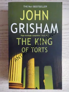 THE KING OF TORTS, JOHN GRISHAM, **an