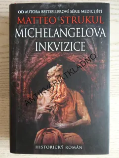 MICHELANGELOVA INKVIZICE, MATTEO STRUKUL, **an