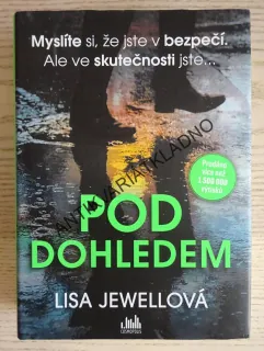 POD DOHLEDEM, LISA JEWELLOVÁ, **an