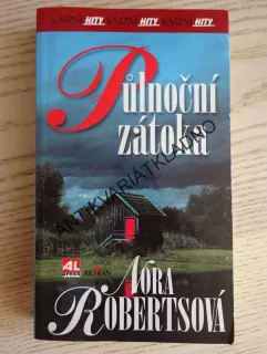 PŮLNOČNÍ ZÁTOKA, NORA ROBERTSOVÁ, **an
