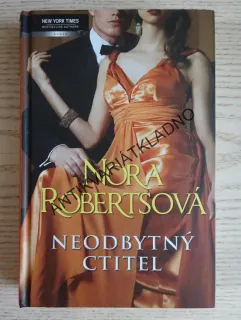 NEODBYTNÝ CTITEL, NORA ROBERTS, **an