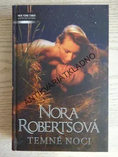 TEMNÉ NOCI, NORA ROBERTS, **an