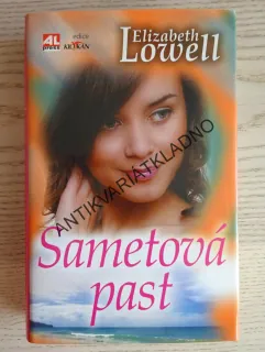 SAMETOVÁ PAST, ELIZABETH LOWELLOVÁ, **an