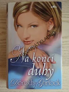 NA KONCI DUHY, DOROTHY GARLOCK, **an