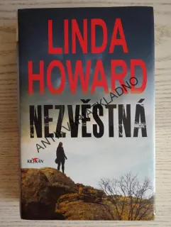 NEZVĚSTNÁ, LINDA HOWARD, **an