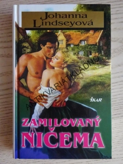 ZAMILOVANÝ NIČEMA, JOHANNA LINDSEYOVÁ, LINDSEY, **an