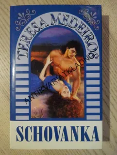 SCHOVANKA, TERESA MEDEIROS, **an