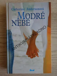 MODRÉ NEBE, CATHERINE ANDERSONOVÁ, **an