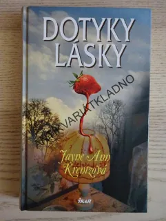 DOTYKY LÁSKY, JAYNE ANN KRENTZOVÁ, **an