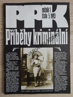 PRAŽSKÉ PŘÍBĚHY KRIMINÁLNÍ, ROČNÍK 1, ČÍSLO 5/1993