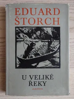 U VELIKÉ ŘEKY, EDUARD ŠTORCH, 1962, **an
