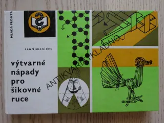 VÝTVARNÉ NÁPADY PRO ŠIKOVNÉ RUCE, JAN SIMONIDES, **an