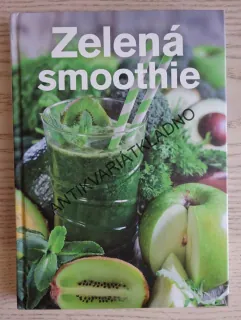 ZELENÁ SMOOTHIE, JANA BALONOVÁ, **an