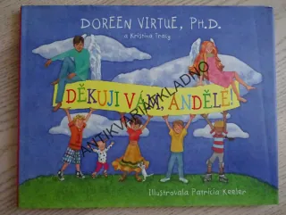 DĚKUJI VÁM, ANDĚLÉ!, DOREEN VIRTUE, KRISTINA TRACY, **an