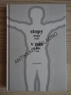 STOPY V NÁS, KARLA KRÁTKÁ, **an