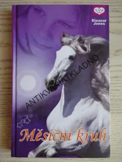 MĚSÍČNÍ KRUH, ELEANOR JONES, **an
