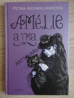 AMÉLIE A TMA, PETRA NEOMILLNEROVÁ, **an