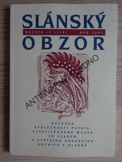 SLÁNSKÝ OBZOR, ROČNÍK 13 (113), ROK 2005, **an