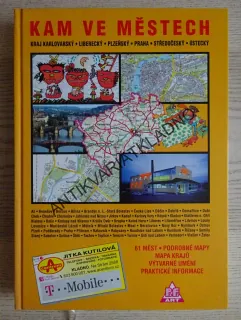 KAM VE MĚSTECH, KARLOVARSKÝ, LIBERECKÝ, PLZEŇSKÝ, PRAHA, STŘEDOČESKÝ A ÚSTECKÝ KRAJ, **an
