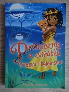 PRINCEZNY A ZVÍŘÁTKA, MĚSÍČNÍ TAJEMSTVÍ, PAULA HARRISONOVÁ, **an