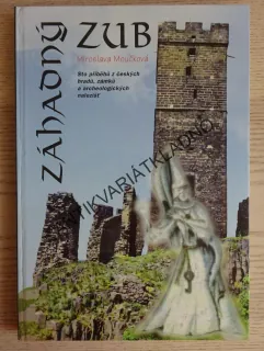 ZÁHADNÝ ZUB, MIROSLAVA MOUČKOVÁ, **an