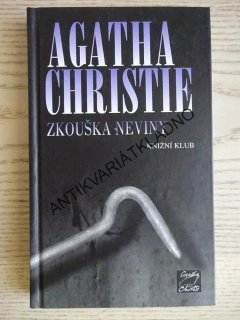 ZKOUŠKA NEVINY, AGATHA CHRISTIE, **an