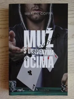 MUŽ S UNAVENÝMA OČIMA, MARTIN GOFFA, **an