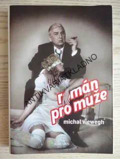 ROMÁN PRO MUŽE, MICHAL VIEWEGH, **an