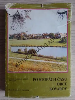 PO STOPÁCH ČASU OBCE KOVÁŘOV, MARIE MÜLLEROVÁ-HEZOUČKÁ, **an
