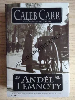 ANDĚL TEMNOTY, CALEB CARR, **an