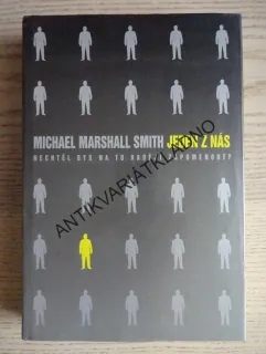 JEDEN Z NÁS, MICHAEL MARSHALL SMITH, **an