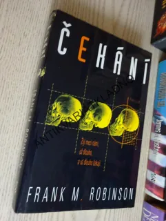 ČEKÁNÍ, FRANK M. ROBINSON, **an