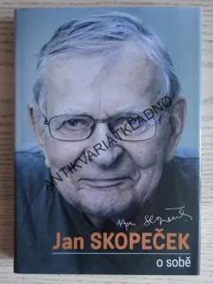 JAN SKOPEČEK: O SOBĚ, **an