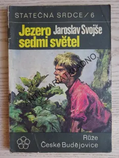 JEZERO SEDMI SVĚTEL, JAROSLAV SVOJŠE
